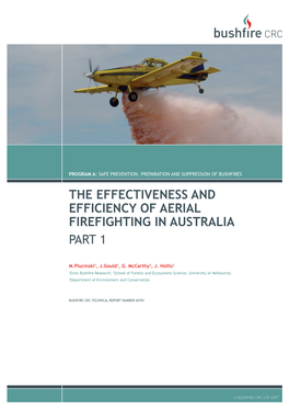 The Effectiveness and Efficiency of Aerial Firefighting in Australia Part 1