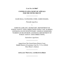 CASE NO. 14-30067 UNITED STATES COURT of APPEALS for the FIFTH CIRCUIT ELZIE BALL; NATHANIEL CODE; JAMES MAGEE, Plaintiffs-Appel