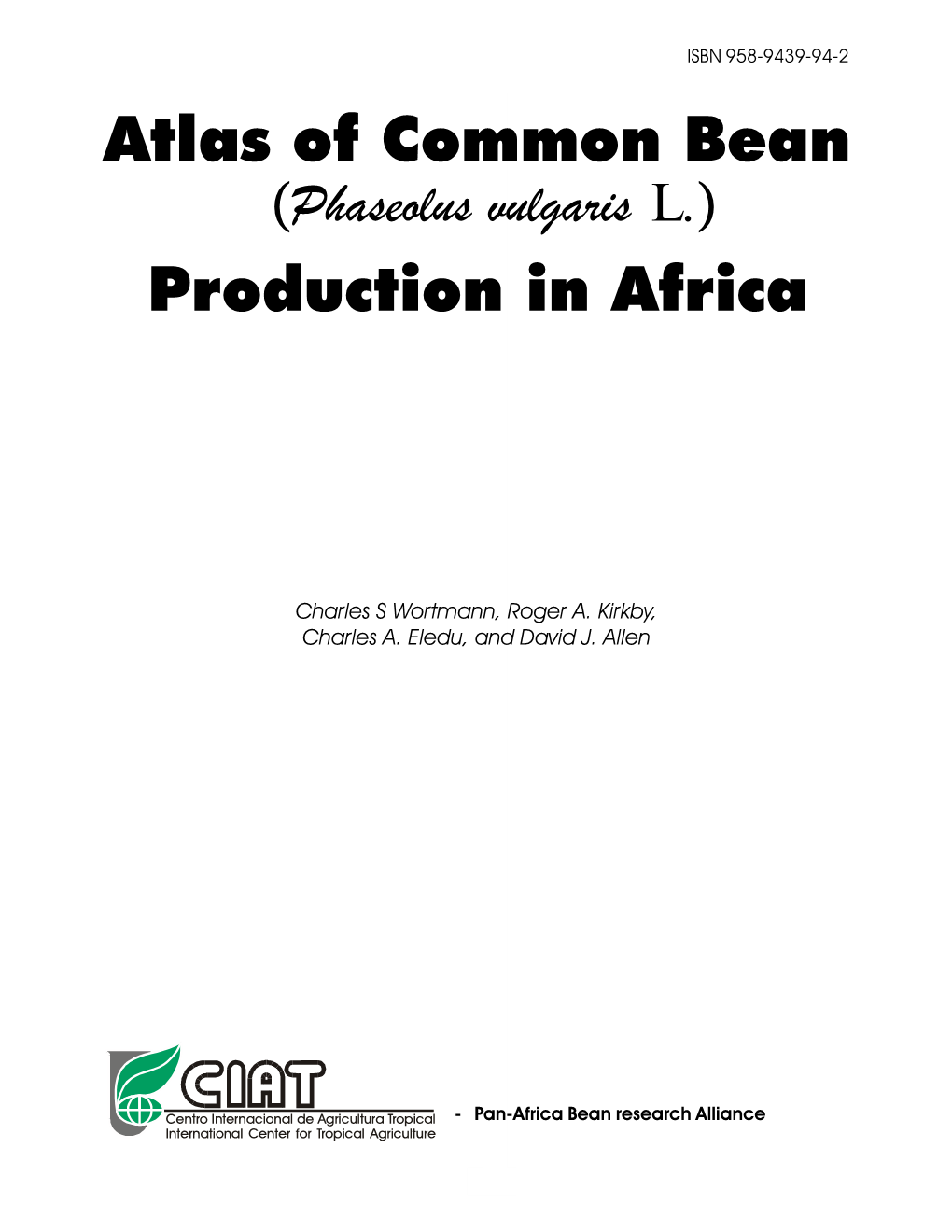 Atlas of Common Bean (Phaseolus Vulgaris L.) Production in Africa