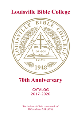 Louisville Bible College 70Th Anniversary