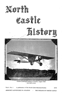 Cllarles Lindbergh Landing in Armonk, August 1928 (See Back Cover)