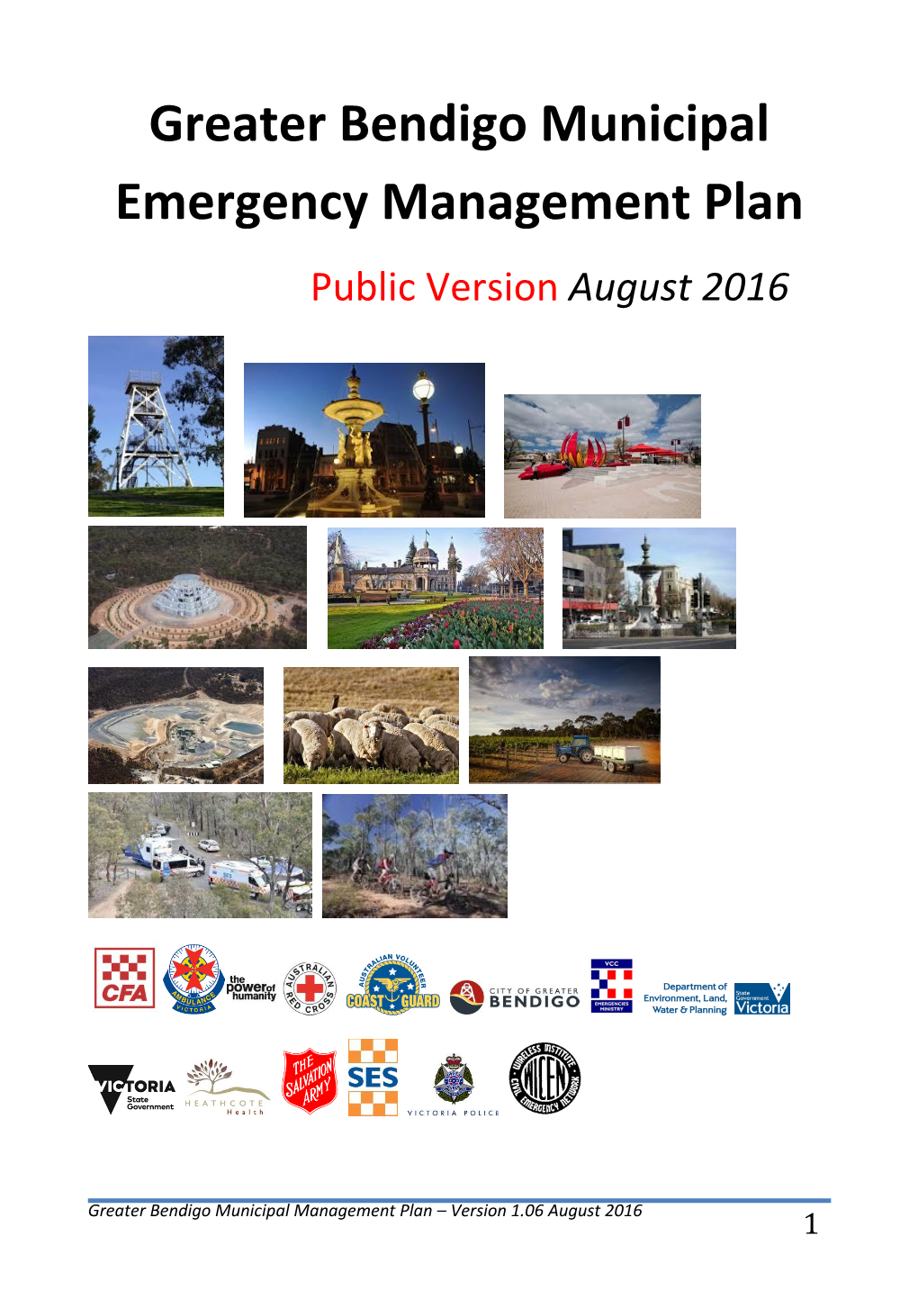 Greater Bendigo Municipal Emergency Management Plan Public Version August 2016