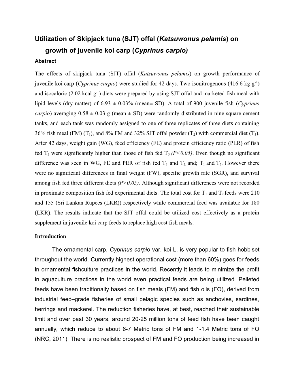 Utilization of Skipjack Tuna (SJT) Offal (Katsuwonus Pelamis) on Growth of Juvenile Koi