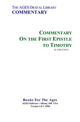 COMMENTARY on the FIRST EPISTLE to TIMOTHY by John Calvin