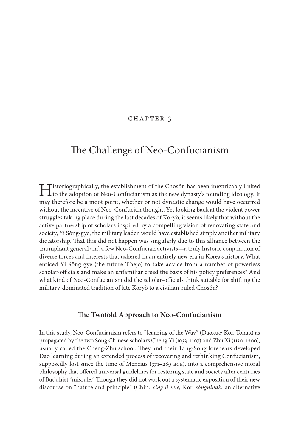 The Challenge of Neo-Confucianism