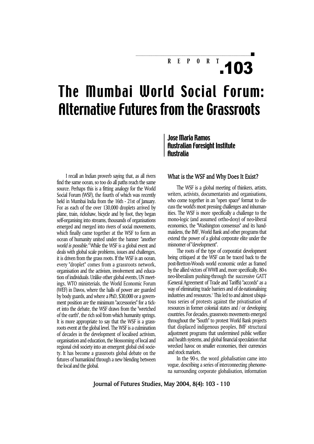 The Mumbai World Social Forum: Alternative Futures from the Grassroots