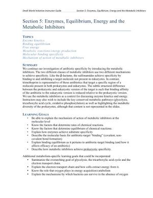 Section 5: Enzymes, Equilibrium, Energy and the Metabolic Inhibitors