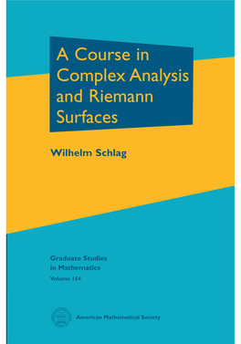 A Course in Complex Analysis and Riemann Surfaces