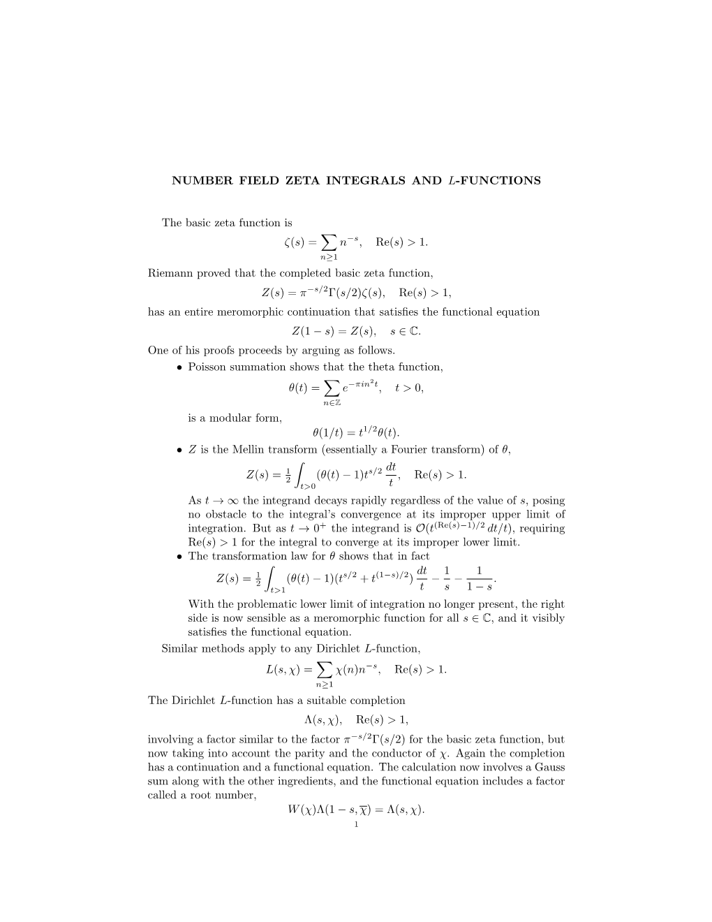 NUMBER FIELD ZETA INTEGRALS and L-FUNCTIONS the Basic Zeta