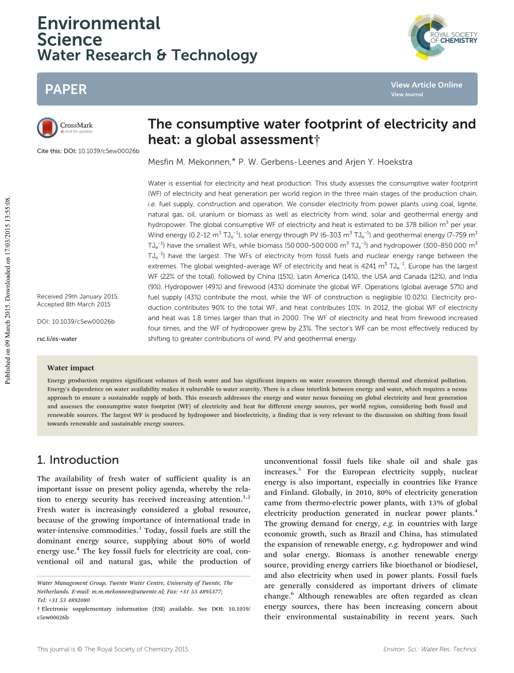 The Consumptive Water Footprint of Electricity and Heat: a Global Assessment† Cite This: DOI: 10.1039/C5ew00026b Mesfin M