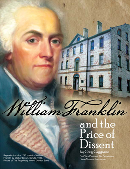 By Greg Caggiano Reproduction of a 1790 Portrait of William First Vice President, the Proprietary Franklin by Mather Brown, Danuta, 1989