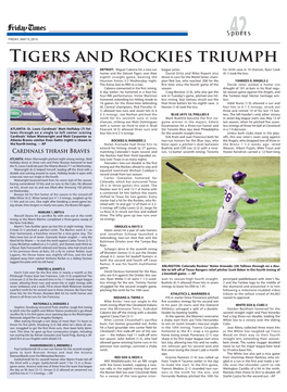 Tigers and Rockies Triumph