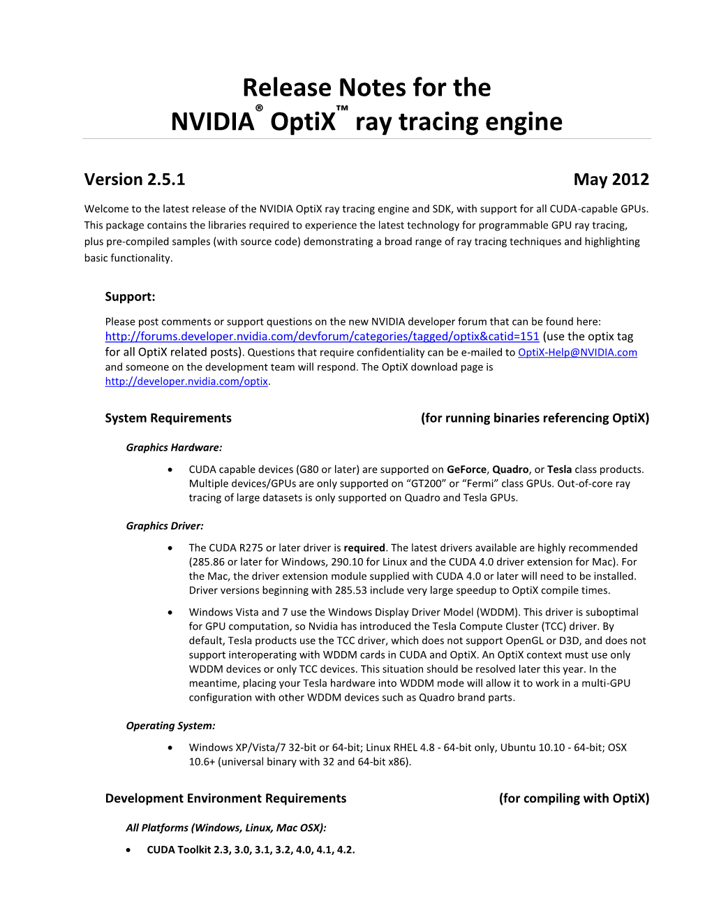 Release Notes for the NVIDIA ® Optix ™ Ray Tracing Engine Version 2.5.1