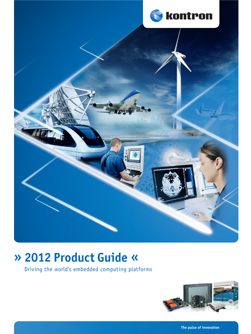 2012 Product Guide « Driving the World's Embedded Computing Platforms