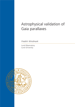 Astrophysical Validation of Gaia Parallaxes