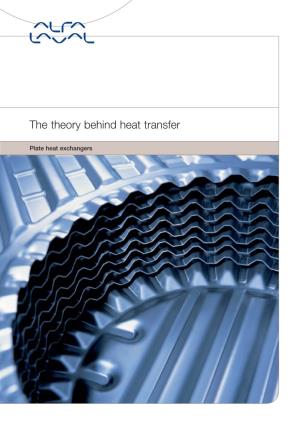 The Theory Behind Heat Transfer