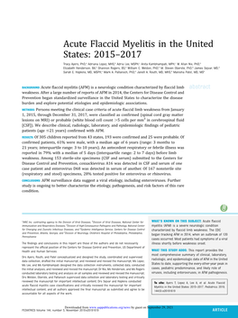 Acute Flaccid Myelitis in the United States: 2015–2017 Tracy Ayers, Phd,A Adriana Lopez, MHS,B Adria Lee, MSPH,C Anita Kambhampati, MPH,C W