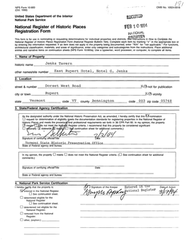 Febl'01994 Registration Form 9 This Form Is for Use in Nominating Or Requesting Determinations for Individual Properties and Districts