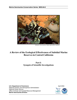 A Review of the Ecological Effectiveness of Subtidal Marine Reserves in Central California