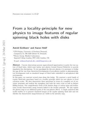 From a Locality-Principle for New Physics to Image Features of Regular Spinning Black Holes with Disks