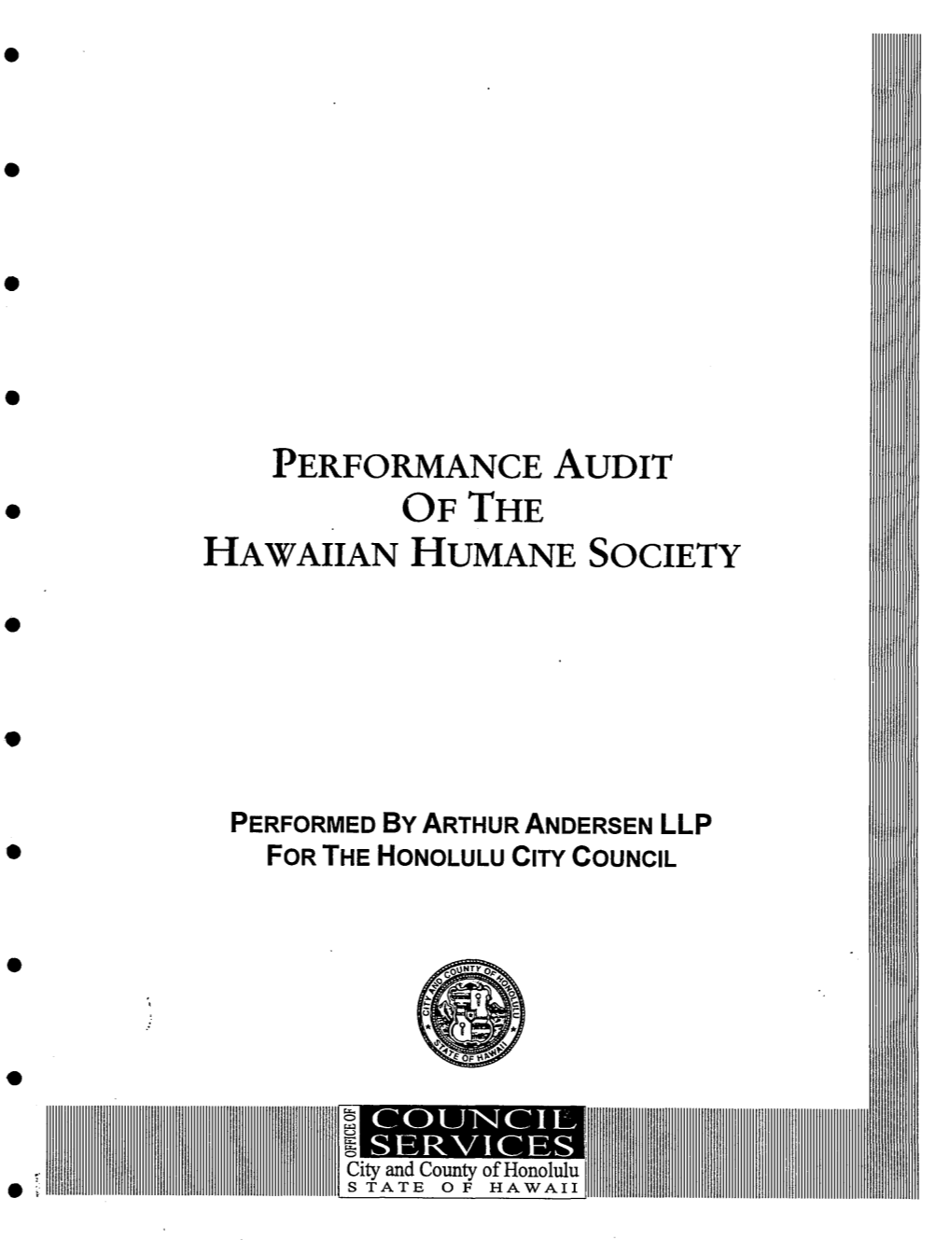 PERFORMANCE AUDIT of the HAWAIIAN HUMANE SOCIETY Findings