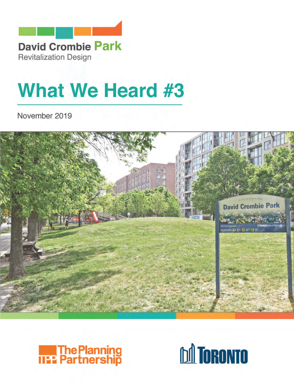 David Crombie Revitalization Design What We Heard #3 November 2019