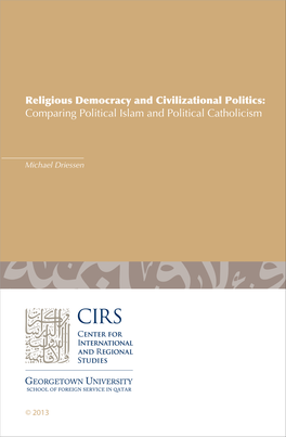 Religious Democracy and Civilizational Politics: Comparing Political Islam and Political ‎Catholicism