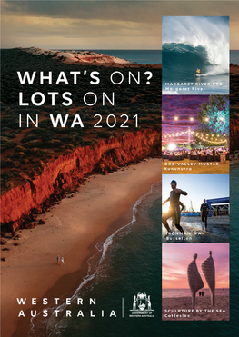 Lots on in Wa 2021