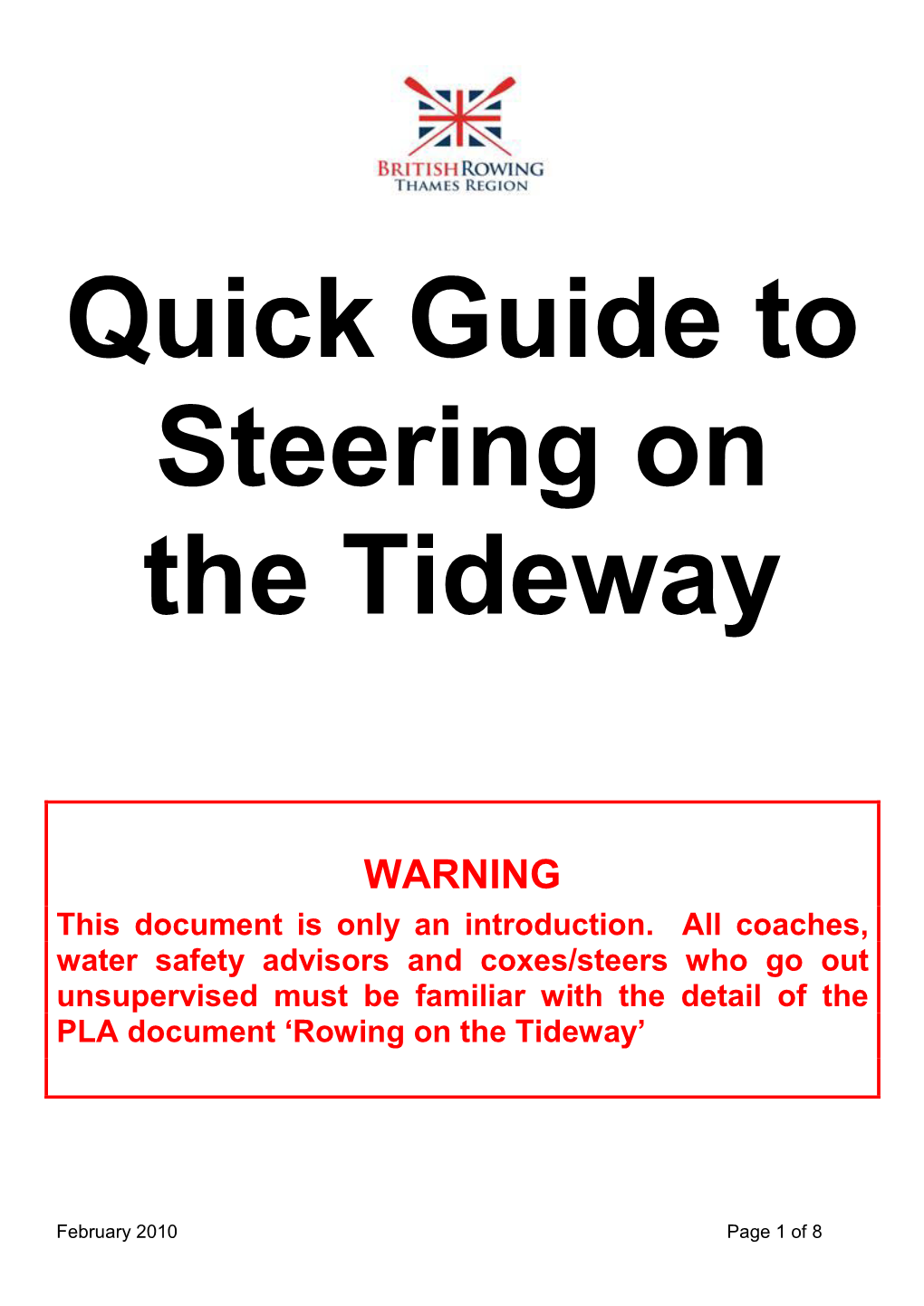 Quick Guide to Steering on the Tideway