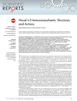 Novel N-3 Immunoresolvents: Structures and Actions SUBJECT AREAS: Jesmond Dalli, Romain A