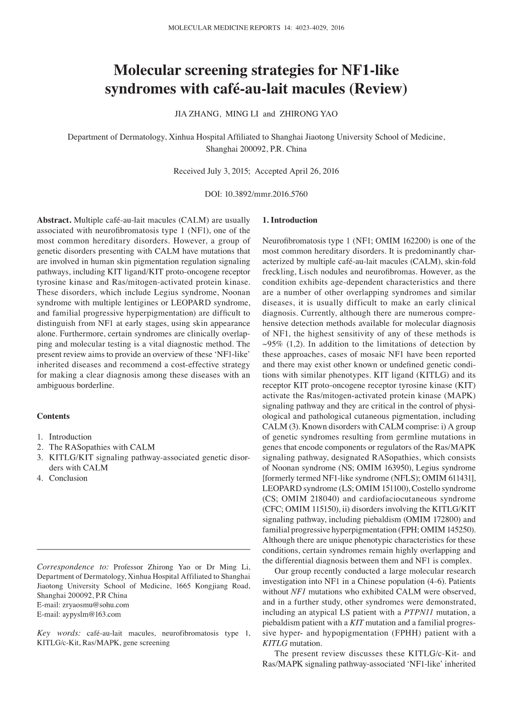 Molecular Screening Strategies for NF1-Like Syndromes with Café-Au-Lait Macules (Review)