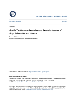 Mosiah: the Complex Symbolism and Symbolic Complex of Kingship in the Book of Mormon