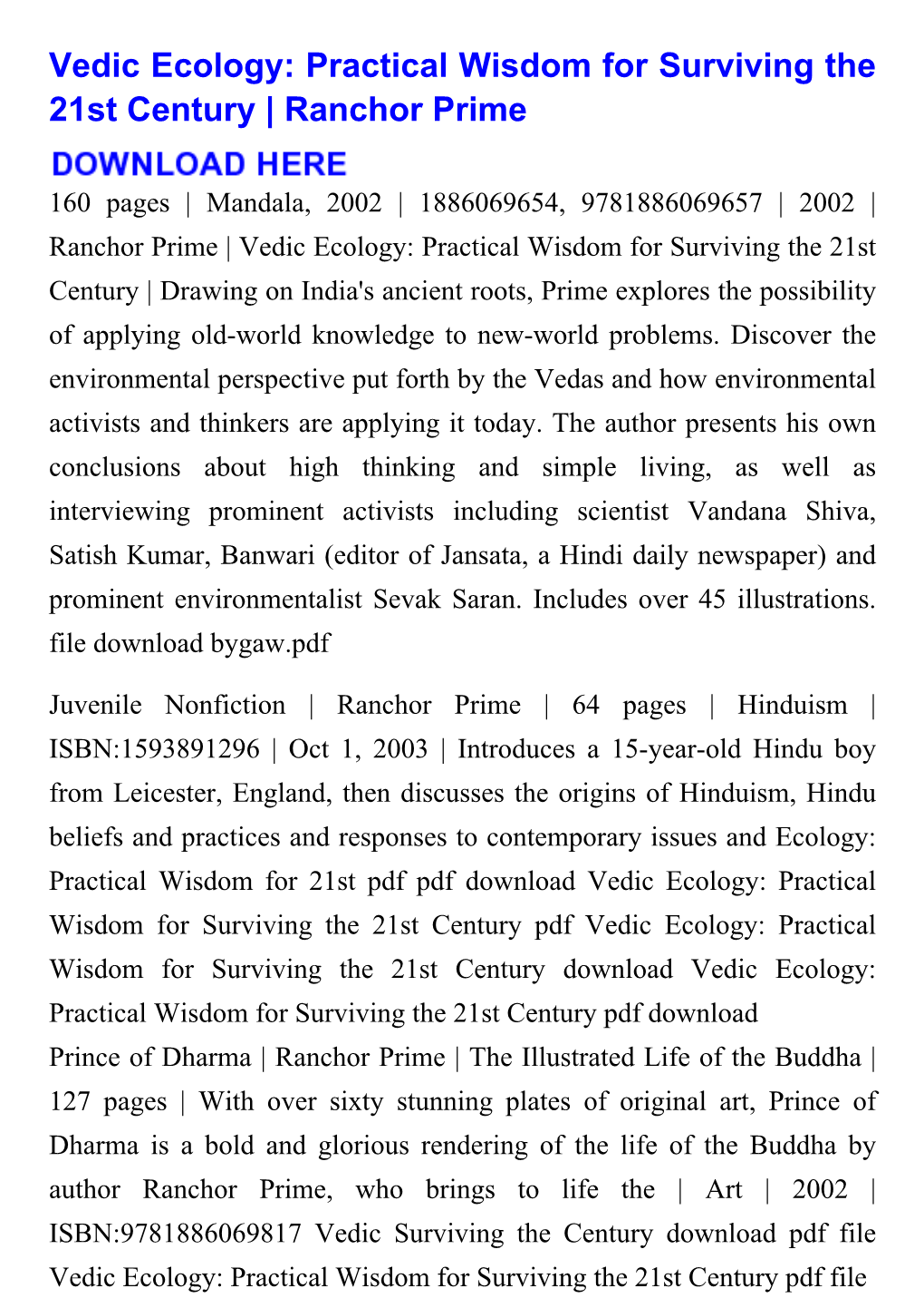 Vedic Ecology: Practical Wisdom for Surviving the 21St Century | Ranchor Prime