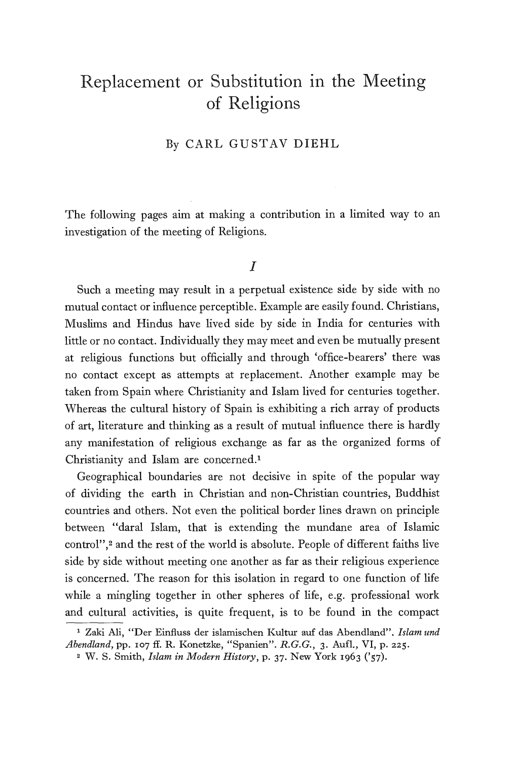 Replacement Or Substitution in the Meeting of Religions I