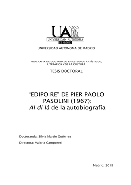 Edipo Re" (1967) Di Pier Paolo Pasolini, Con Il Proposito Di Sottolineare La Speciale Rilevanza Che Esso Ha Nella Filmografia Dell'autore