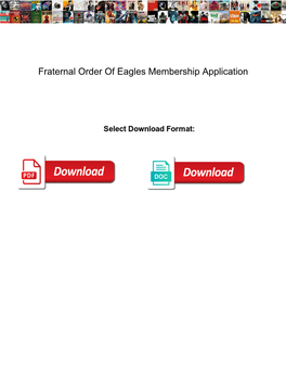 Fraternal Order of Eagles Membership Application