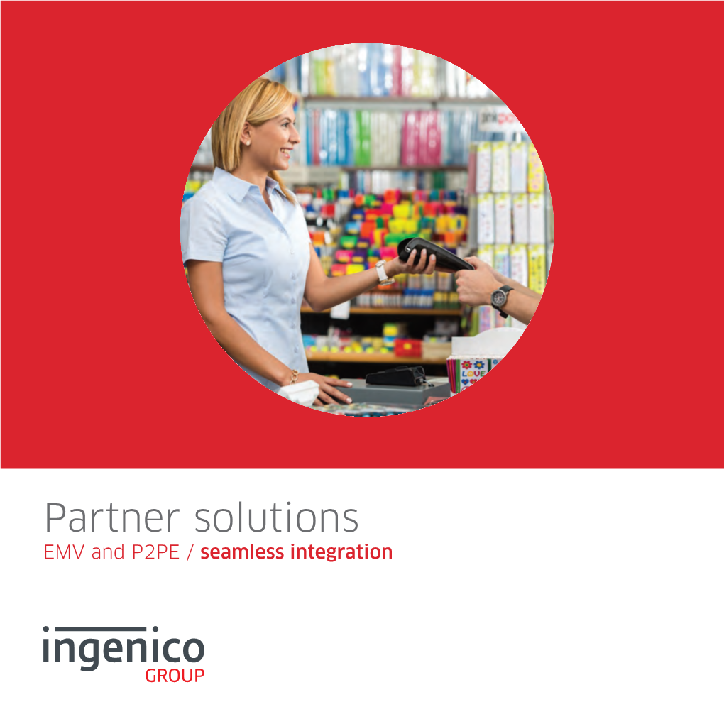 Partner Solutions EMV and P2PE / Seamless Integration