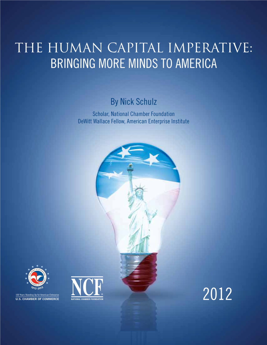 The Human Capital Imperative: Bringing More Minds to America