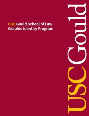 Uscgould School of Law Graphic Identity Program