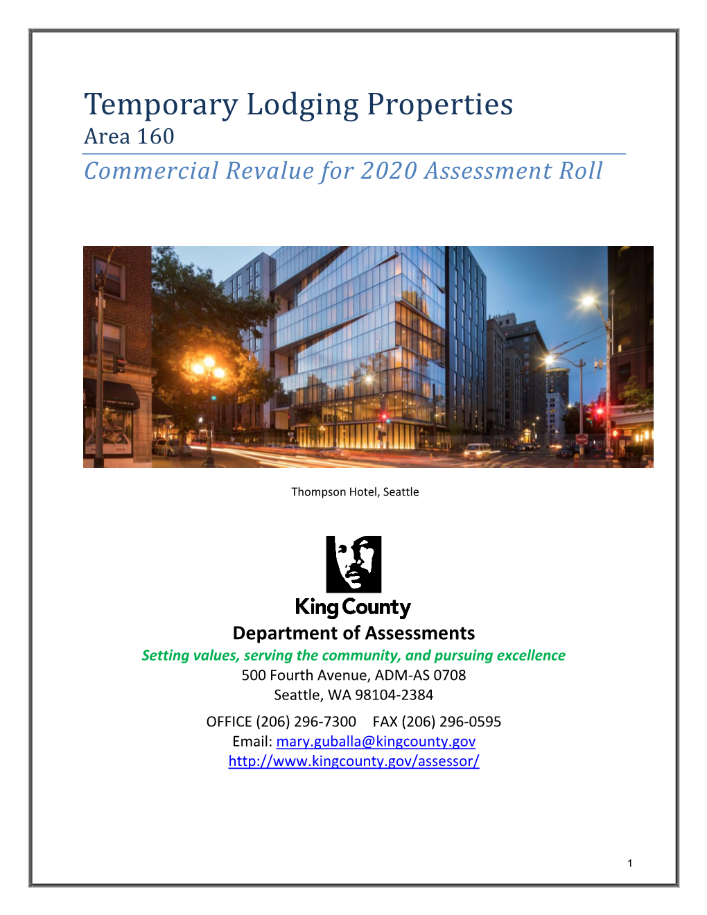 Temporary Lodging Properties Area 160 Commercial Revalue for 2020 Assessment Roll