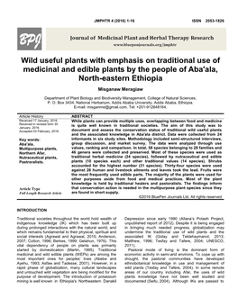 Wild Useful Plants with Emphasis on Traditional Use of Medicinal and Edible Plants by the People of Aba'ala, North-Eastern Ethiopia