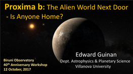 Proxima B: the Alien World Next Door - Is Anyone Home?