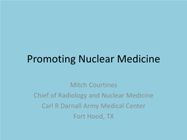 Promoting Nuclear Medicine