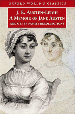 A Memoir of Jane Austen: and Other Family Recollections (Oxford