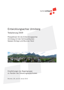 Entwicklungsachse Urmiberg Testplanung 2009
