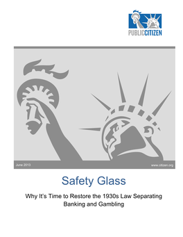 Safety Glass–Restoring Glass Steagall