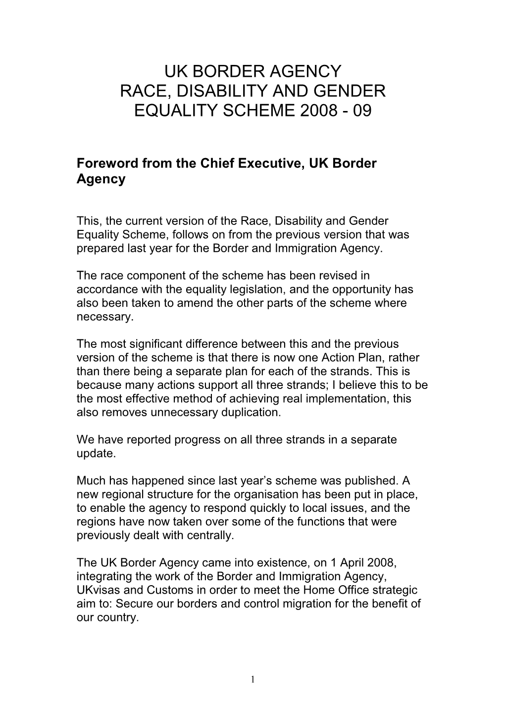 Uk Border Agency Race, Disability and Gender Equality Scheme 2008 - 09