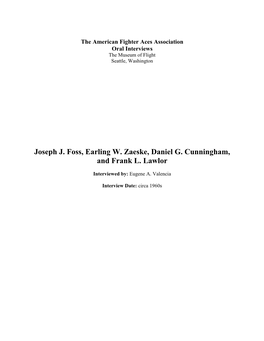 Joseph J. Foss, Earling W. Zaeske, Daniel G. Cunningham, and Frank L