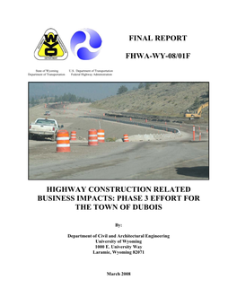 Final Report Fhwa-Wy-08/01F Highway Construction