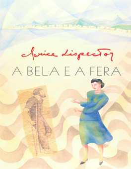 A Bela E a Fera – Clarice Lispector